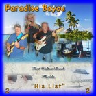 Picture for song 'His List' by artist 'Paradise Bayou'