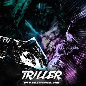 Picture for song 'TRILLER (BUY 1 GET 4 FREE)' by artist 'Razdam Beatz'