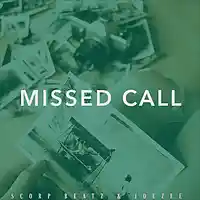 Picture for song 'SCORP BEATZ & JOEZEE - MISSED CALL' by artist 'Scorp Beatz'