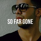 Picture for song 'So Far Gone' by artist 'TrakkBlazers'