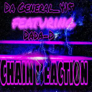 Picture for song 'Chain Reaction' by artist 'Big Wil Da General 415'