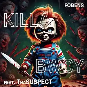 Picture for song 'KILLA BWOY (feat. ThaSuspect)' by artist 'FOBENS'