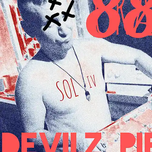Picture for song 'PLASTER - CRA Z 88, GZA' by artist 'SOL IV - Lost Forest's- DEVILZ PIE'