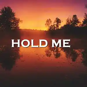 Picture for song 'Hold Me' by artist 'SadGlad Music'