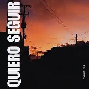 Picture for song '"Quiero Seguir " Base de Trap by ian Termal' by artist 'ian Termal'