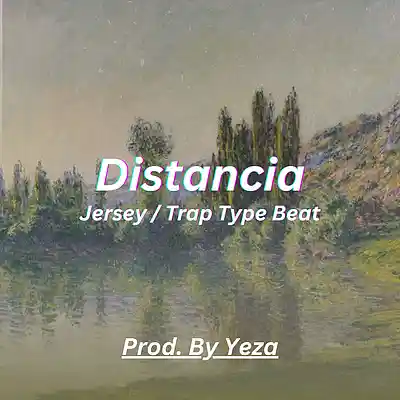 Picture for song 'Distancia' by artist 'YEZA'