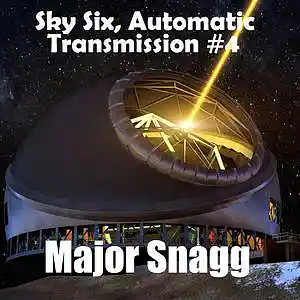 Picture for song 'Radio Mars: Sky Six Automatic (Transmission #4)' by artist 'Major Snagg'