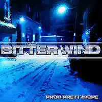 Picture for song '*Bitter Wind* FREE emotional/storyteller beat' by artist 'prettyDOPE'
