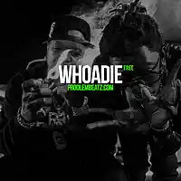 Picture for song '*NEW* Whoadie(Young Thug Type)(FREE DL!)' by artist 'Prodlem'