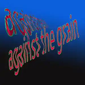 Picture for song 'against the grain' by artist 'Stereo2tape'