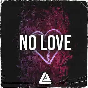 Picture for song 'No love' by artist 'Alvo Lorem'