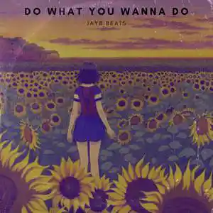 Picture for song 'Do What You Wanna Do (Smooth J. Cole Type Beat)' by artist 'BEATS BY JAYB'