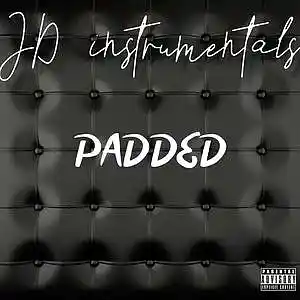 Picture for song 'Padded' by artist 'Jd Instrumentals'