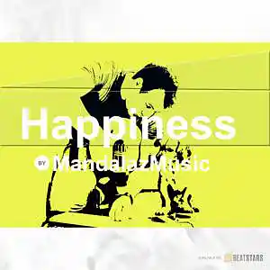 Picture for song 'Happiness' by artist 'MandalazMusic'
