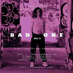 Picture for song 'BAD ONE' by artist 'DanoeBeatz'