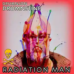 Picture for song 'RADIATION MAN - DRUMNJON' by artist 'Drumnjon'