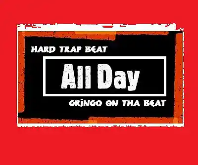 Picture for song 'Hard ALL DAY' by artist 'Gringo On Tha Beat'