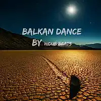 Picture for song 'Galama - Type Balkan Dance Beats' by artist 'HiDub Beats'