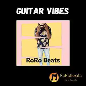 Picture for song 'Guitar Vibes' by artist 'RoRo Beats'