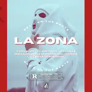 Picture for song 'LA ZONA' by artist 'Dey x'