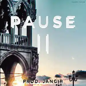 Picture for song 'Pause' by artist 'Jangir Beats'