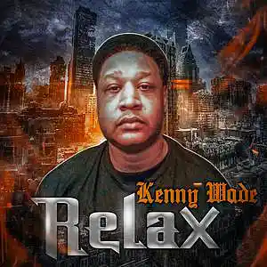 Picture for song 'Relax' by artist 'Kenny Wade'