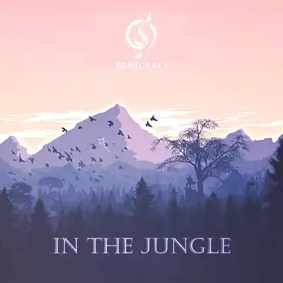 Picture for song 'in the jungle' by artist 'SONICRAFT'