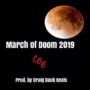 Picture for song 'March of Doom Scary Dark Hip Hop Hopsin Type Beat' by artist 'Craig Daub Beats'