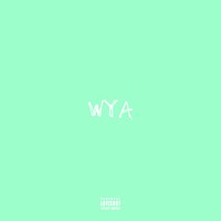 Picture for song 'wya (partynextdoor)' by artist 'CLICK HERE TO PLAY'
