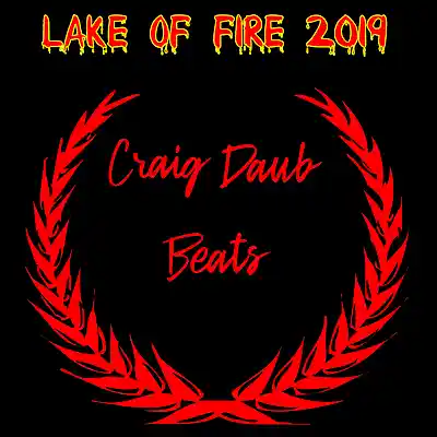 Picture for song 'Free Tech N9ne Type Beat Lake of Fire 2019 2025' by artist 'Craig Daub Beats'