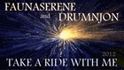 Picture for song 'Take A Ride With Me-(part one)Faunaserene,Drumnjon' by artist 'Drumnjon'