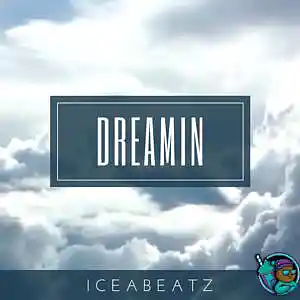 Picture for song 'Dreaming' by artist 'iCEAbeatZ'