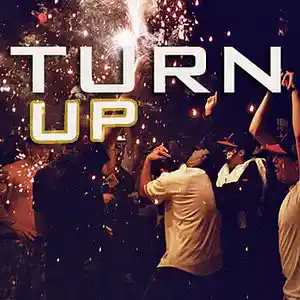 Picture for song 'Turn Up (Thir13een)' by artist 'IMB Radio'