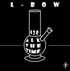 Picture for song 'L-Bow - Im A Mushroom' by artist 'L-Bow (JLX Inc)'