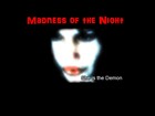 Picture for song 'Madness of the night - She Is The Demon' by artist 'Madness of the Night'
