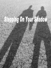 Picture for song 'Stepping On Your Shadow' by artist 'Michael Micara'