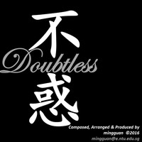 Picture for song ' Doubtless' by artist 'mingguan'