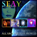 Picture for song 'All Around The World' by artist 'SEAY'