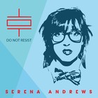 Picture for song 'Bird On A Wire' by artist 'Serena Andrews'