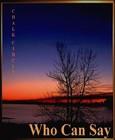 Picture for song 'Who Can Say' by artist 'Tad Winklarz'