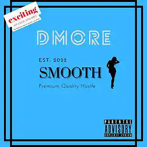 Picture for song 'Smooth' by artist 'DM0RE'