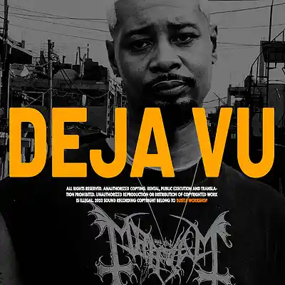 Picture for song 'DEJA VU (BUY 1 GET 2 FREE)' by artist 'BUSTLE WORKSHOP'