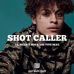 Picture for song 'Shot Caller' by artist 'NextWaveBeats'