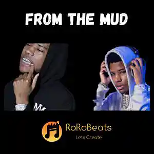 Picture for song 'From The Mud' by artist 'RoRo Beats'