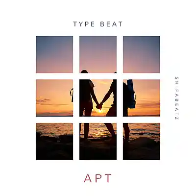 Picture for song 'ROSE & Bruno Mars - APT. (Type Beat) By Shifabeat' by artist 'Shifabeatz'