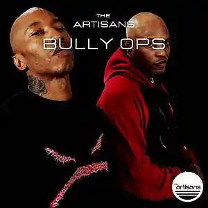 Picture for song 'Bully Ops (Hip Hop, ONYX x Wu Tang Type Beat)' by artist 'The ARTISANS'