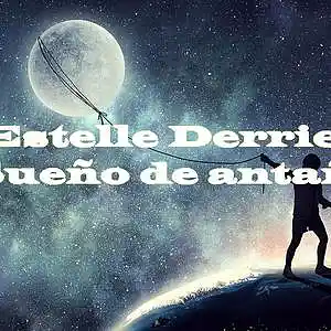 Picture for song 'Sueño de antaño (v1 : Tengo que cambiar la evoluci' by artist 'Estelle Derrien'