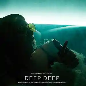 Picture for song 'Deep Deep - WITH HOOK by DubbyGotBars' by artist 'Golden Day'