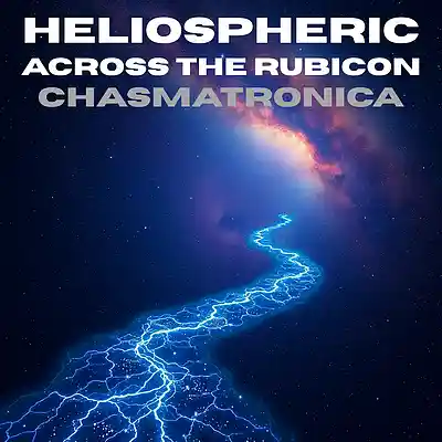 Picture for song 'Chasmatronica' by artist 'Heliospheric'