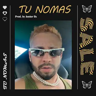 Picture for song 'TU NOMAS' by artist 'Junior on the beat'
